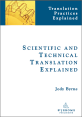 Cover of the book "Scientific and Technical Translation Explained"